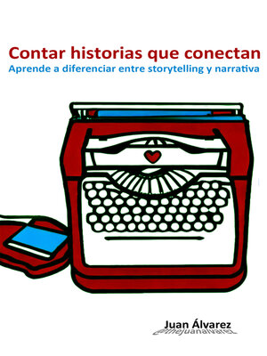 cover image of Contar Historias que Conectan